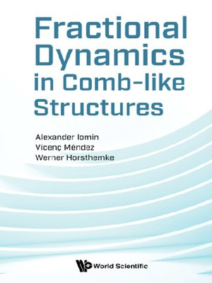 cover image of Fractional Dynamics In Comb-like Structures